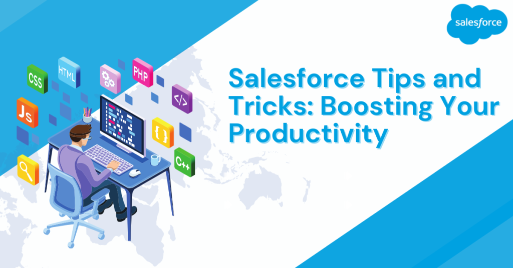 Salesforce Productivity Hacks