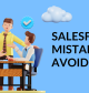 Salesforce mistakes