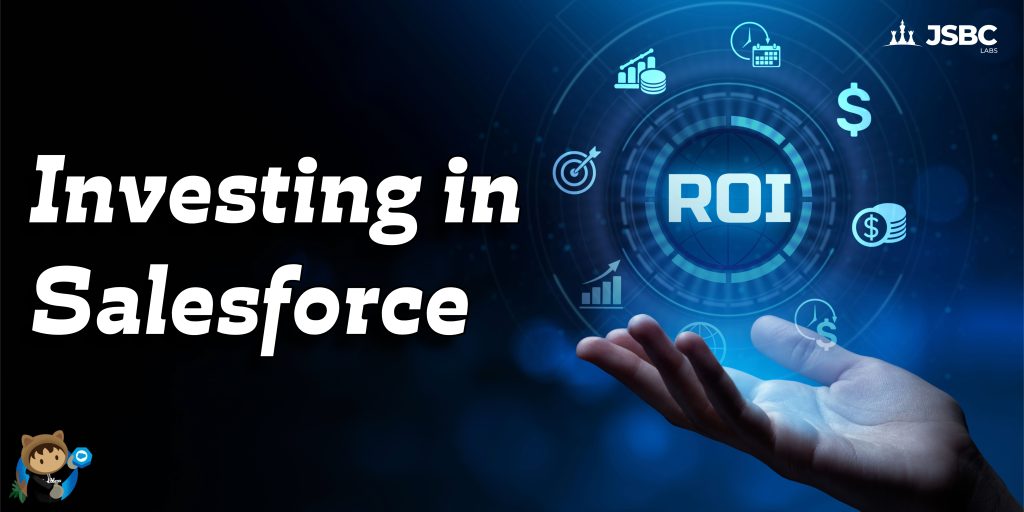 The ROI of Investing in Salesforce Consulting